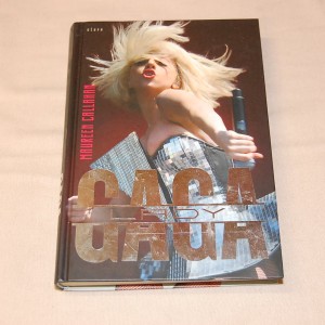 Maureen Callahan Lady Gaga